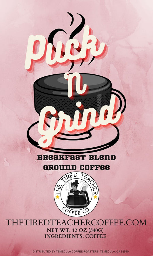Puck n Grind~ Breakfast Blend