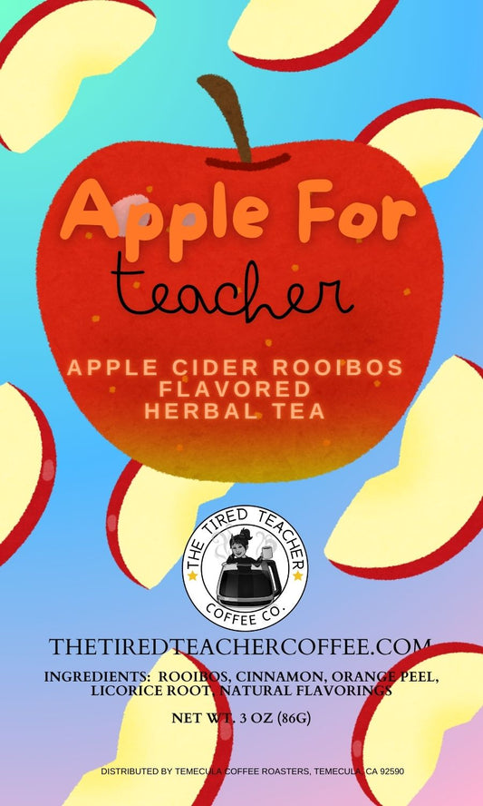 Apple for Teacher~Artisan Apple Cider Rooibos~ Caffeine Free Looseleaf Tea