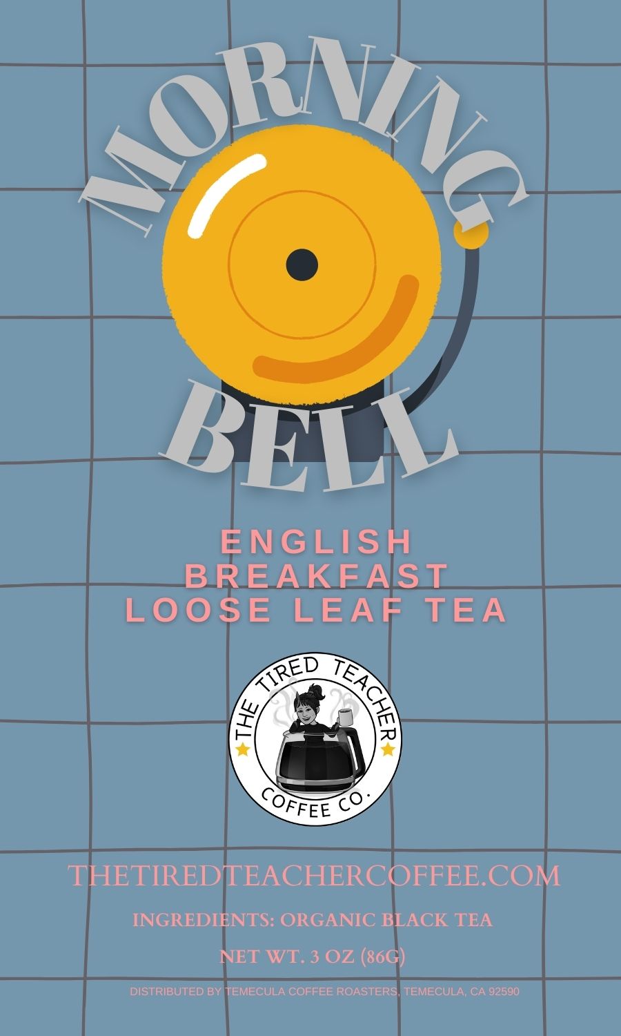 Morning Bell~Artisan English Breakfast Loose Leaf Tea