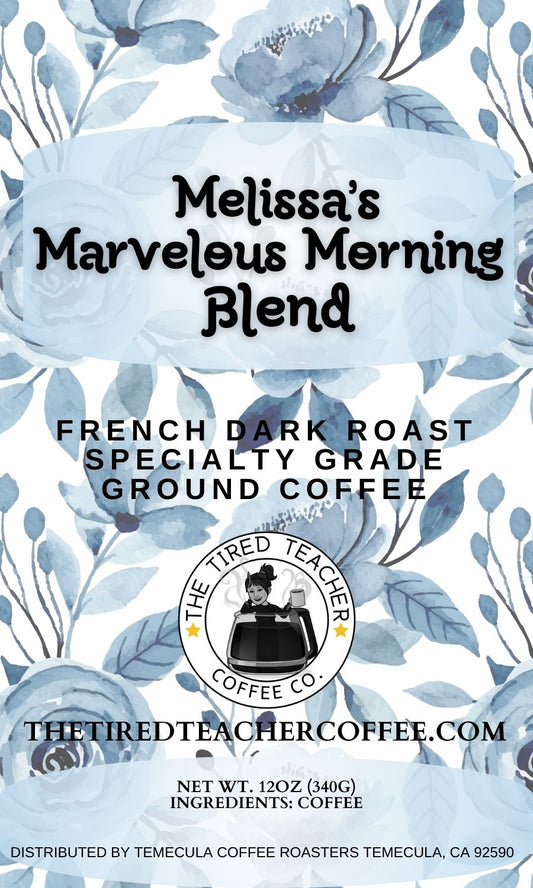 Melissa's Marvelous Morning Blend